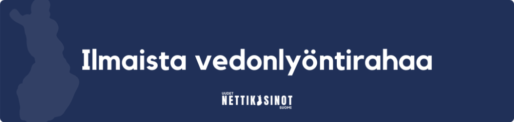 Ilmaista pelirahaa vedonlyöntiin