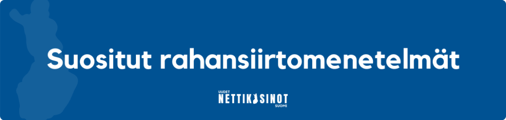 Suositut rahansiirrot nettikasinoilla