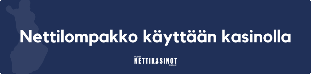 Nettilompakko käyttöön kasinolla