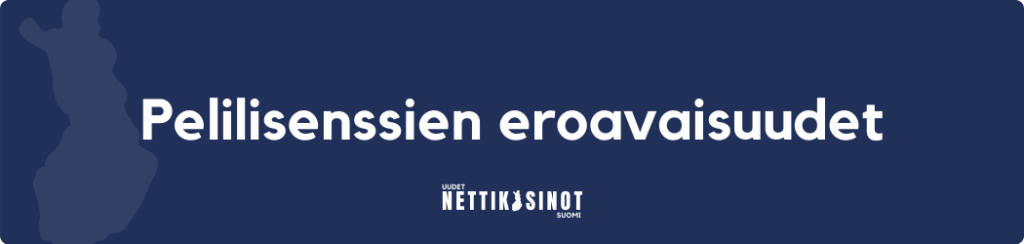 Pelilisenssien eroavaisuudet